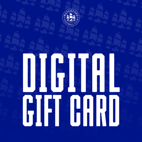 Waterford FC - Digital Gift Card